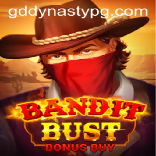 Discover the Thrills of BanditBustBonusBuy: A New Era in Gaming with GDDYNASTY