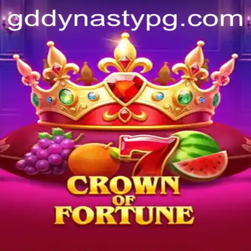 CrownofFortune: A Comprehensive Guide to Dominating the GDDYNASTY