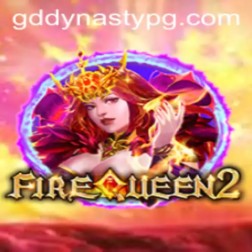 FireQueen2: Exploring the New Era of Gaming with GDDYNASTY