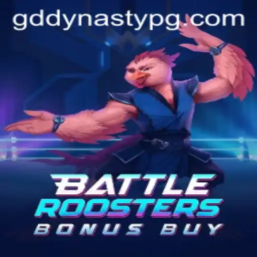 BattleRoostersBonusBuy: An Exciting Journey in the World of GDDYNASTY
