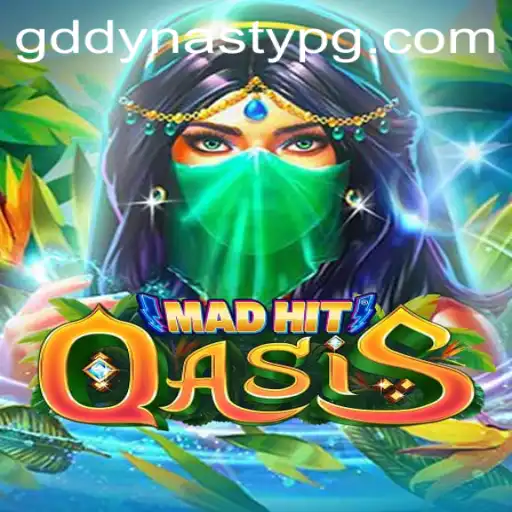 MadHitOasis: An Immersive Journey into the World of GDDYNASTY