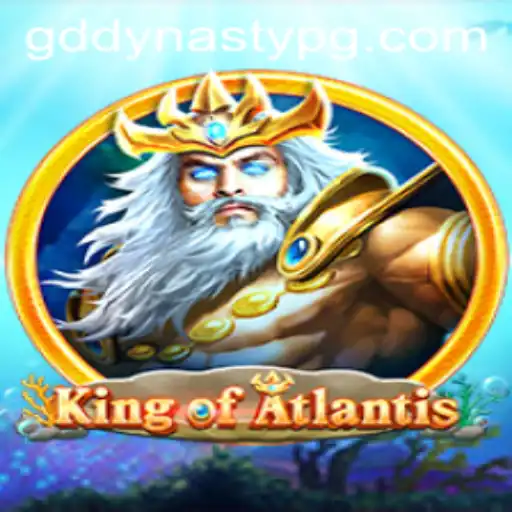 The Last Stand: King of Atlantis and GDDYNASTY