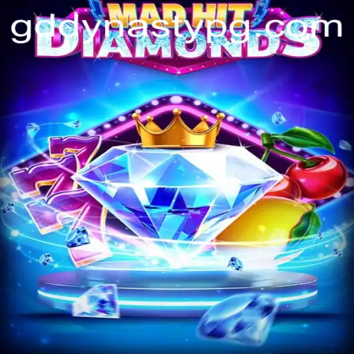 MadHitDiamonds: Unleashing the GDDYNASTY Experience