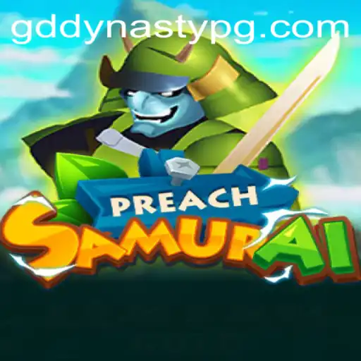 Unveiling PreachSamurai: The New Gaming Phenomenon
