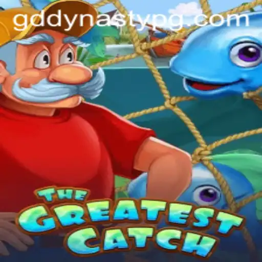 TheGreatestCatch: Dive into the Exciting World of GDDYNASTY